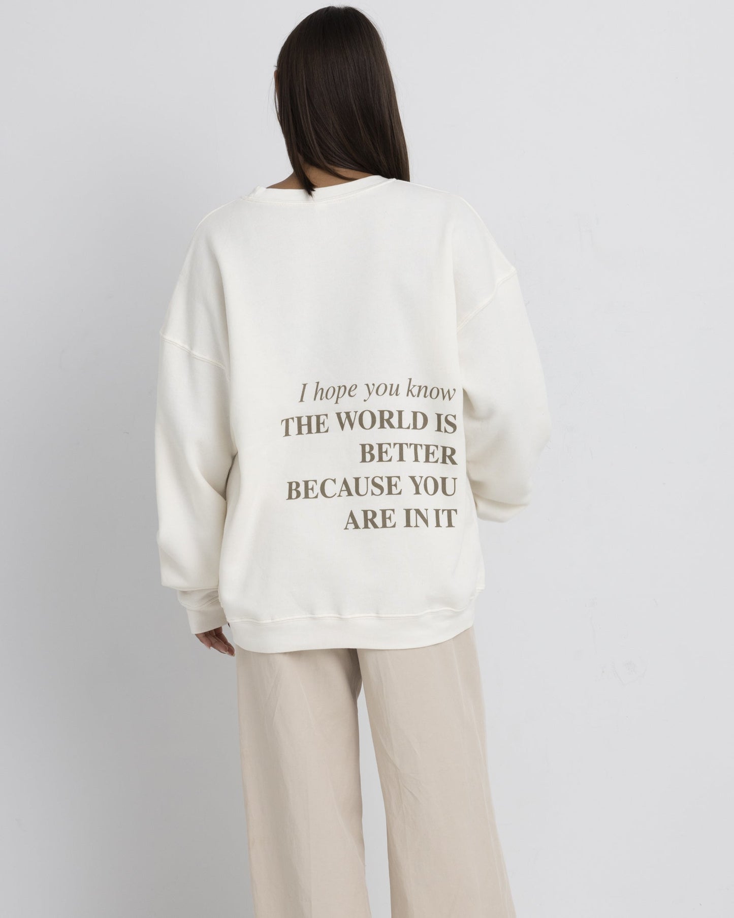 You Make The World Better Shirts