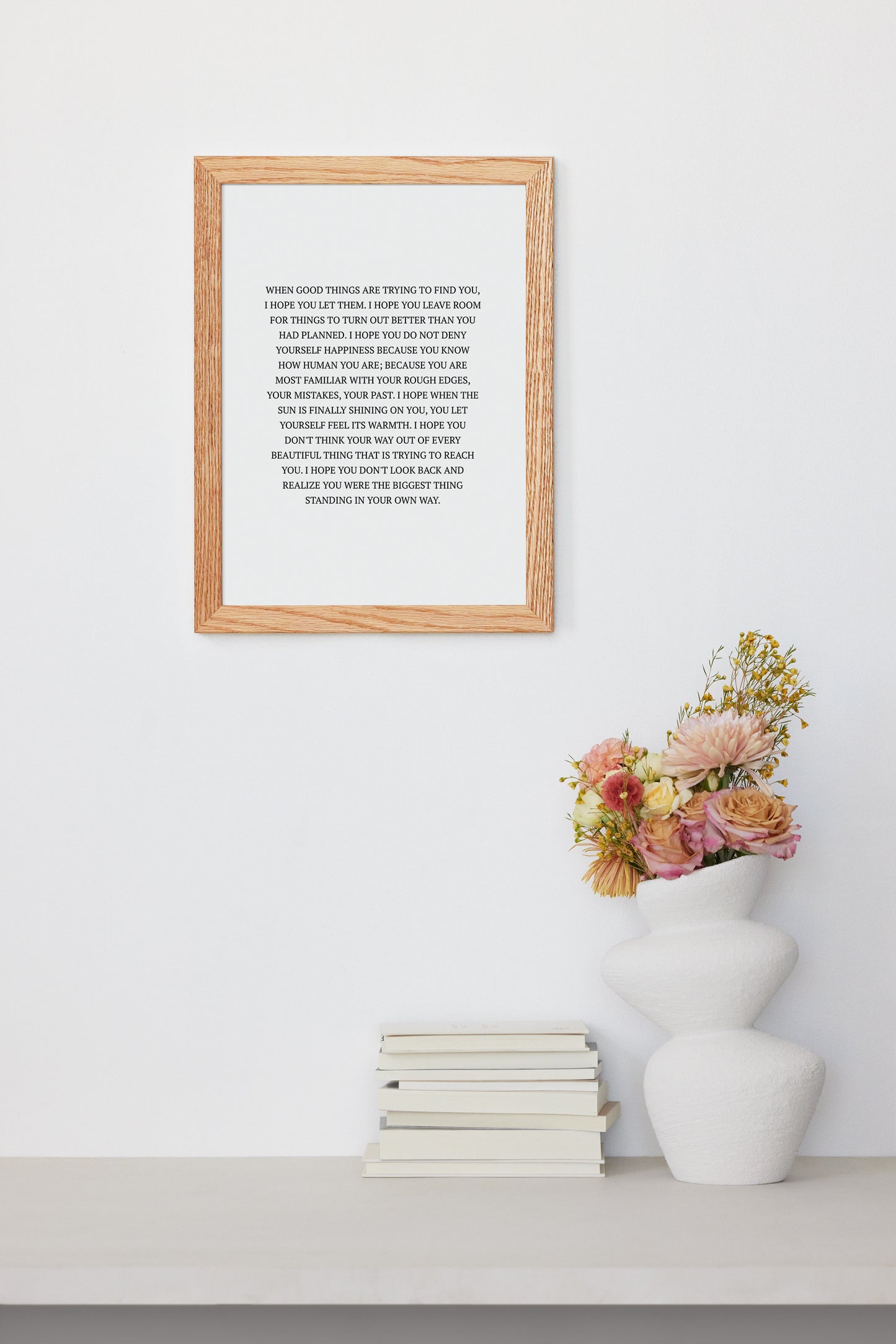 Let Good Things Find You Print