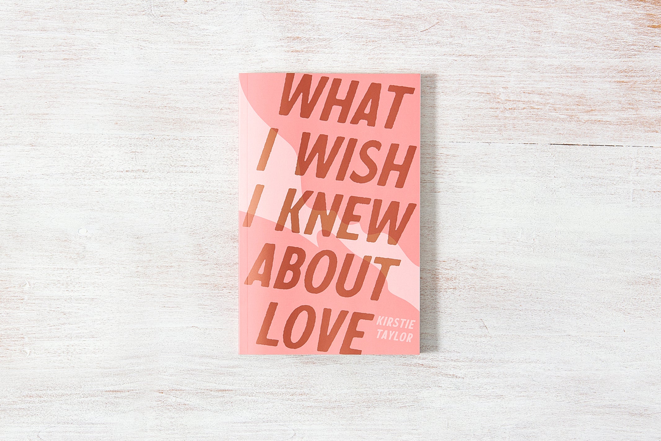 What I Wish I Knew About Love - Shop Catalog